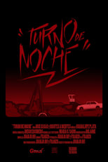 Poster de la película Turno de Noche