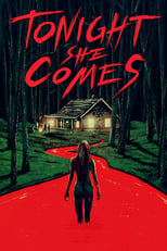 Poster de la película Tonight She Comes