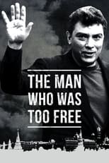 Poster de la película The Man Who Was Too Free