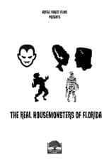 Poster de la película The Real Housemonsters of Florida