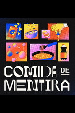Poster de la película Comida de Mentira