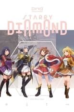 Poster de la película 少女☆歌劇 レヴュースタァライト 3rdスタァライブ “Starry Diamond”