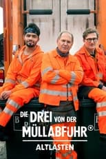 Poster de la película Die Drei von der Müllabfuhr - Altlasten