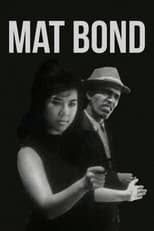 Poster de la película Mat Bond