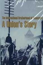 Poster de la película The International Brotherhood of Teamsters; A union's story