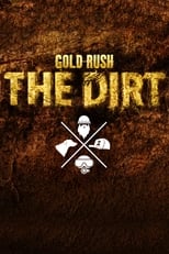 Poster de la serie Gold Rush: The Dirt