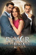 Poster de la serie El Renacer de Luna