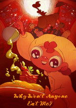Poster de la película Why Won't Anyone Eat Me?