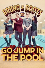 Poster de la película Bruno & Boots: Go Jump in the Pool