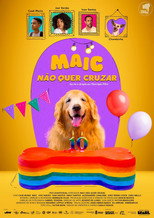 Poster de la película Maic Não Quer Cruzar
