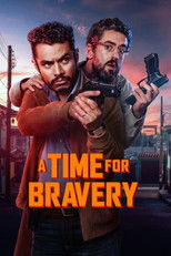 Poster de la película A Time for Bravery