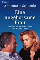 Poster de la película Eine ungehorsame Frau