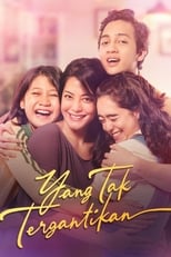 Poster de la película Yang Tak Tergantikan