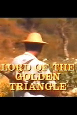 Poster de la película Lord of the Golden Triangle