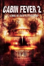 Poster de la película Cabin Fever 2