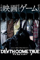 Poster de la película デスカムトゥルー