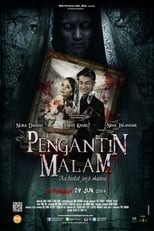 Poster de la película Pengantin Malam