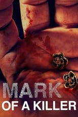 Poster de la serie The mark of a killer