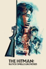 Poster de la película The Hitman: Blood Smells Like Roses