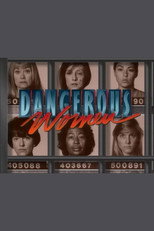 Poster de la serie Dangerous Women