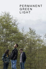 Poster de la película Permanent Green Light