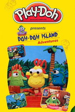 Poster de la película Play-Doh Presents: Doh-Doh Island Adventures