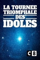 Poster de la película La tournée triomphale des idoles