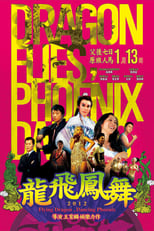 Poster de la película Flying Dragon, Dancing Phoenix
