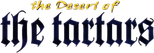 Logo The Desert of the Tartars