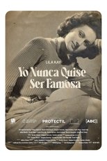 Poster de la película Yo nunca quise ser famosa
