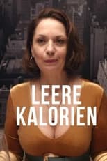 Poster de la película Leere Kalorien