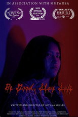Poster de la película Be Good, Stay Safe