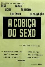 Poster de la película A Cobiça do Sexo