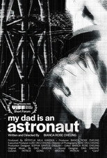 Poster de la película My Dad is an Astronaut