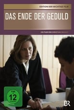 Poster de la película Das Ende der Geduld