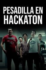 Poster de la película Pesadilla en Hackaton