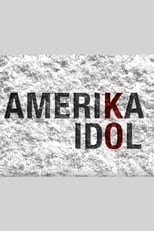 Poster de la película Amerika Idol