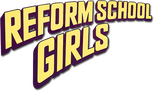 Logo Reform School Girls