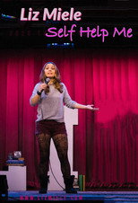 Poster de la película Liz Miele: Self Help Me