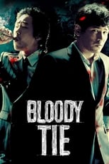 Poster de la película Bloody Tie