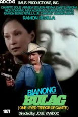 Poster de la película Bianong Bulag-The One Eyed Terror of Cavite