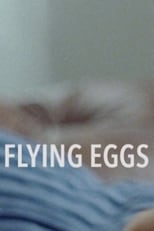 Poster de la película Flying Eggs