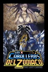 Poster de la serie Los Caballeros del Zodiaco: El Lienzo Perdido