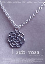 Poster de la película Sub Rosa