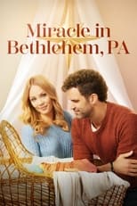 Poster de la película Miracle in Bethlehem, PA