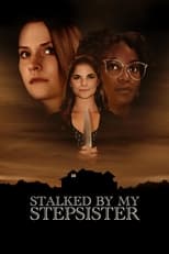 Poster de la película Stalked by My Stepsister