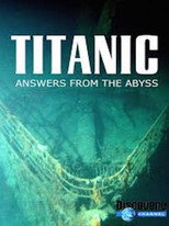 Poster de la película Titanic: Answers From The Abyss