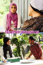 Poster de la película Telah Ku Ikhlaskan