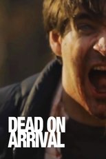 Poster de la película Dead on Arrival