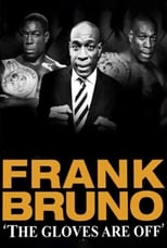 Poster de la película Frank Bruno: Gloves Off